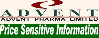 price sensitive information of advent pharma ltd.