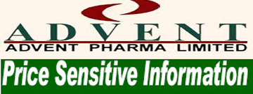 price sensitive information of advent pharma ltd.