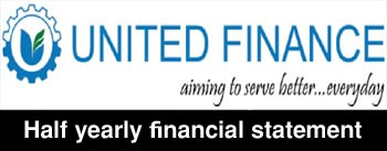 half yearly financial statement of united finance