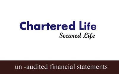 un-audited financial statements of Chartered life insurance plc.