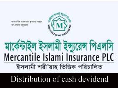 Distribution cash devidend of merkentile islami insurance plc.