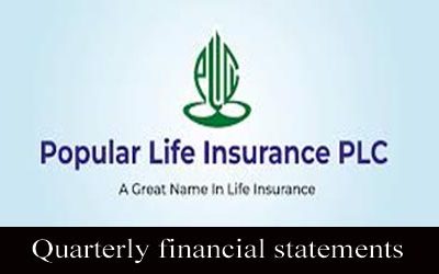 Un-audited quarterly financial statements of popular life insurance plc.